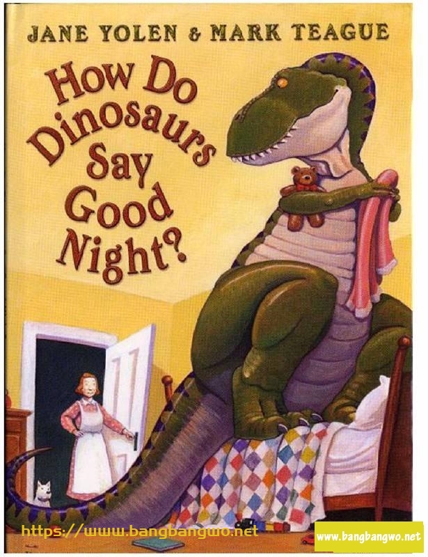 How Do Dinosaurs Say Good Night恐龙怎么说晚安(PDF MP3 视频)
